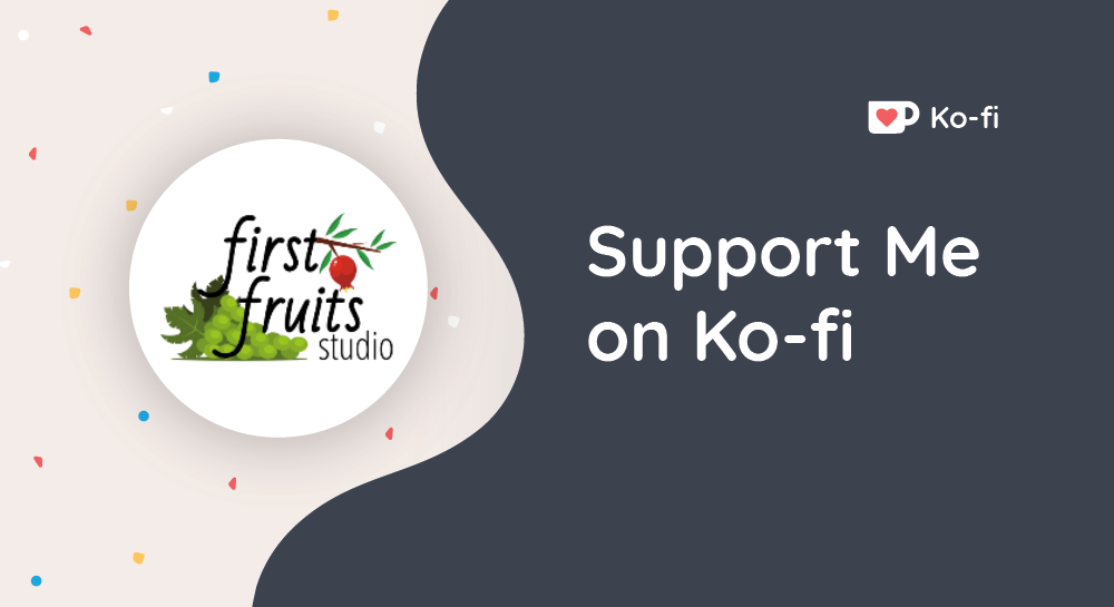 Support Firstfruits Studio on Ko-Fi